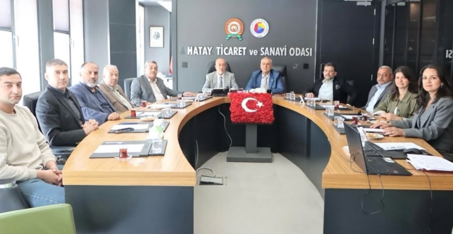 Hatay Oda ve Borsaları, TOBB 82. Genel Kurulu Öncesinde Odamızda Bir Araya Geldi